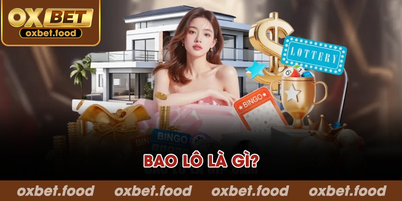Bao lô là gì?
