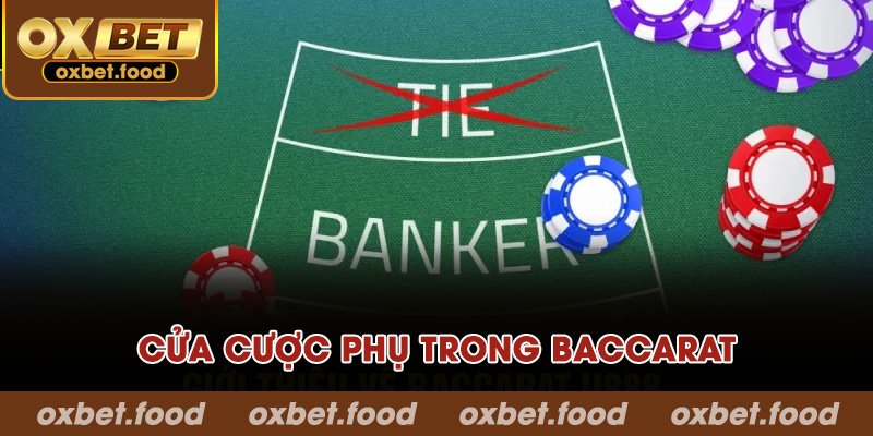 Cửa cược phụ trong Baccarat