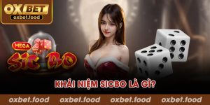 Khái niệm Sicbo là gì?